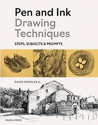 Pen and Ink Drawing Techniques: How-Tos, Subjects and Prompts