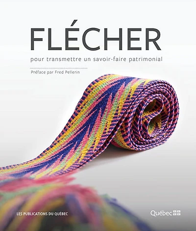 Flécher pour transmettre un savoir-faire patrimonial