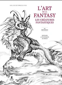 L'Art de la fantasy : créatures fantastiques