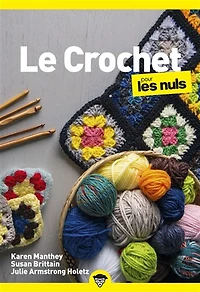 Le Crochet pour les nuls