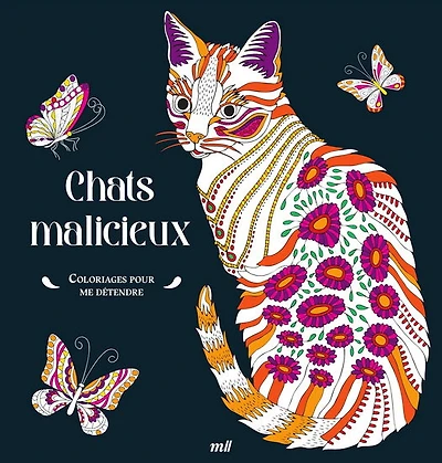 Chats malicieux : Coloriages pour me détendre