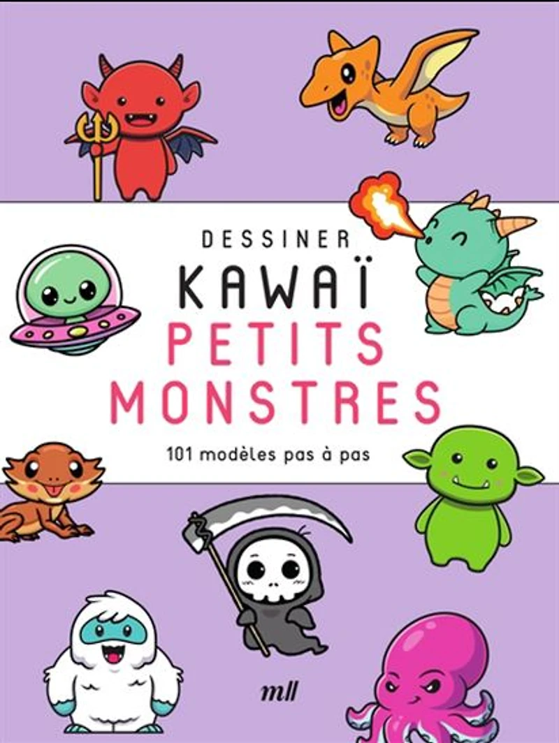 Petits monstres : 101 modèles pas à pas