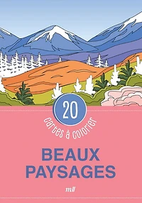 Paysages apaisants : 20 cartes à colorier Cof.