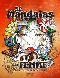 50 Mandalas : : La femme dans toutes ses couleurs !