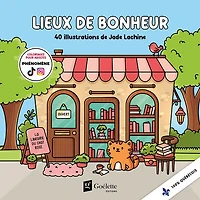 Lieux de bonheur (40 illustrations de Jade Lachine à colorier)
