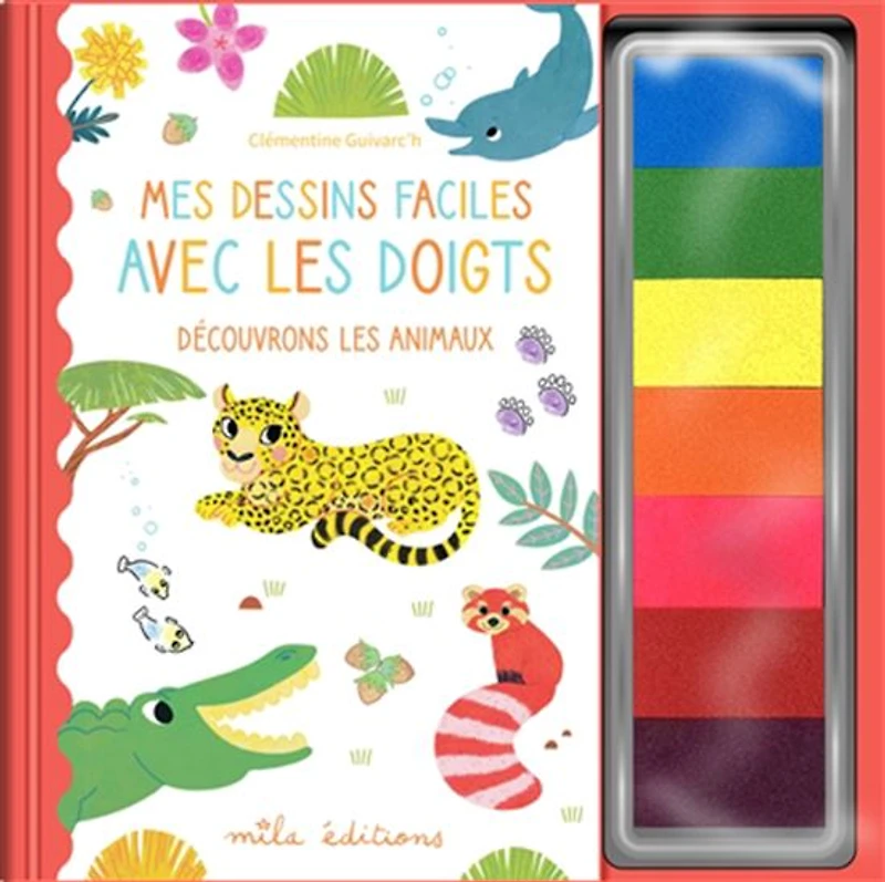 Mes dessins faciles avec les doigts : Découvrons les animaux