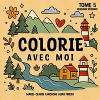Colorie avec moi : Joyeuses Régions
