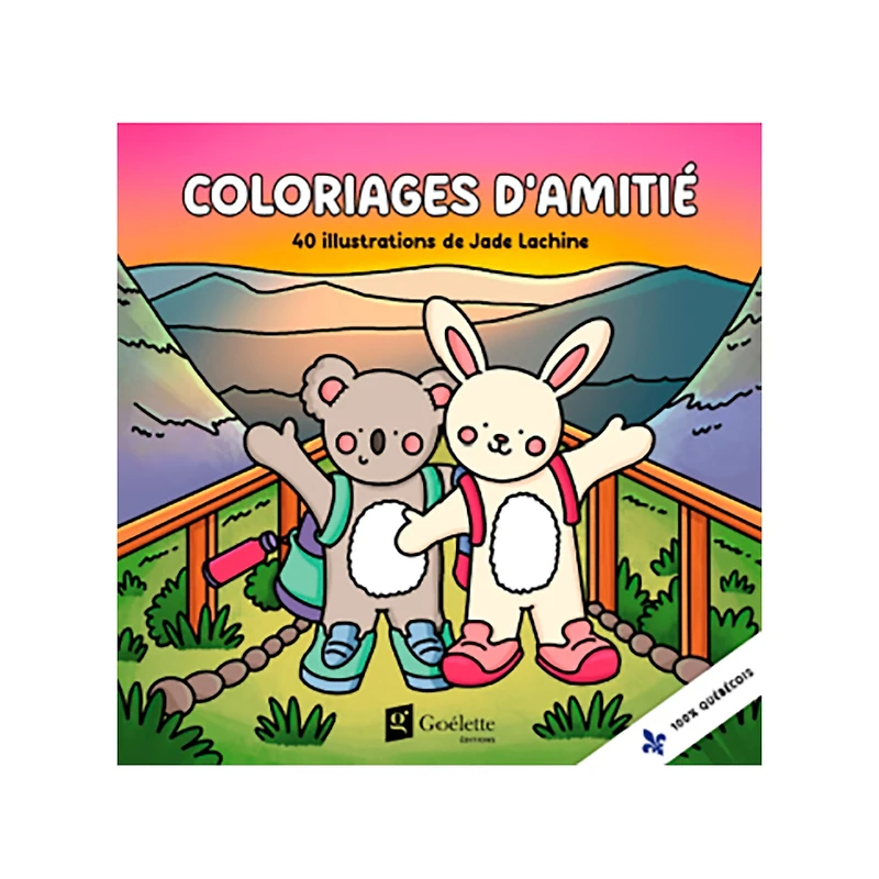 Coloriages d’amitié : 40 illustrations de Jade Lachine (French Ed.)
