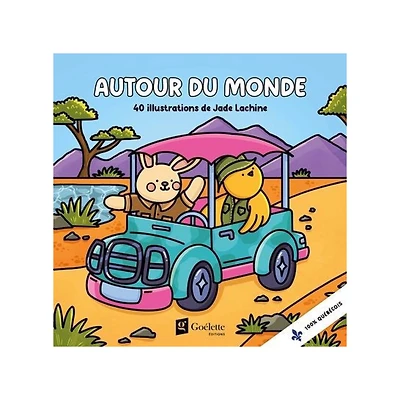 Coloriages autour du monde : 40 illustrations de Jade Lachine  