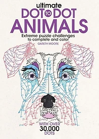 Ultimate Dot-To-Dot Animals
