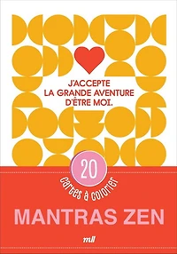 Mantras zen : 20 cartes à colorier