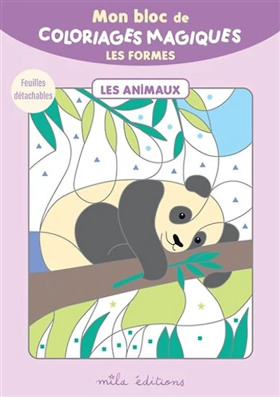 Mon bloc de coloriages magiques : les formes : les animaux, 4+
