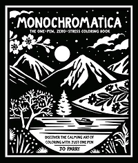 Monochromatica: The One-Pen, Zero-Stress Coloring Book