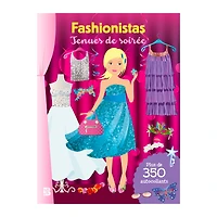 Fashionistas : Tenues de soirée - French Ed.