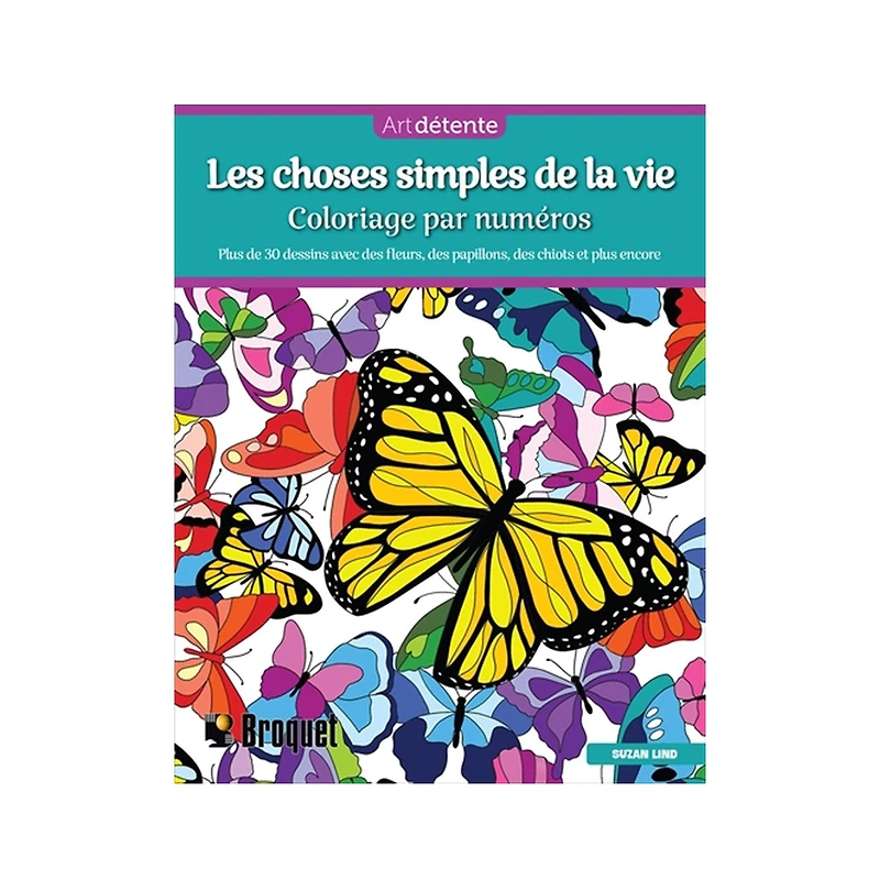 Les choses simples de la vie - Coloriage par numéros - French Ed.