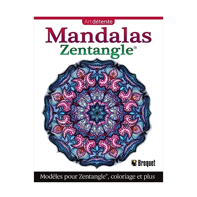 Mandalas Zentangle - French Ed.