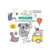 Dessins en 3 coups de crayon - French Ed.