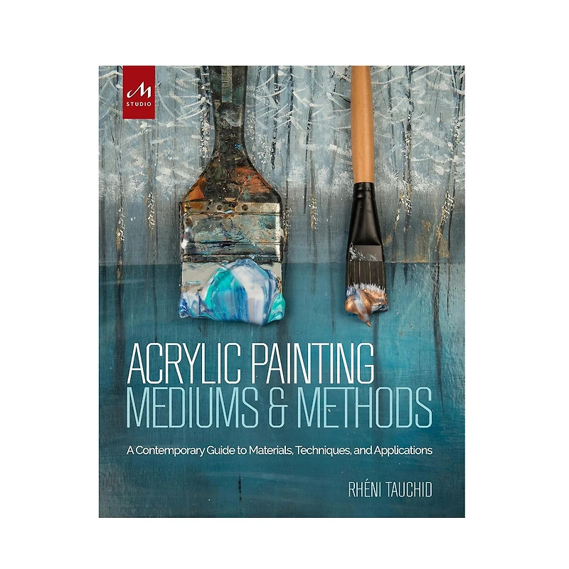 Acrylic Painting Mediums and Methods