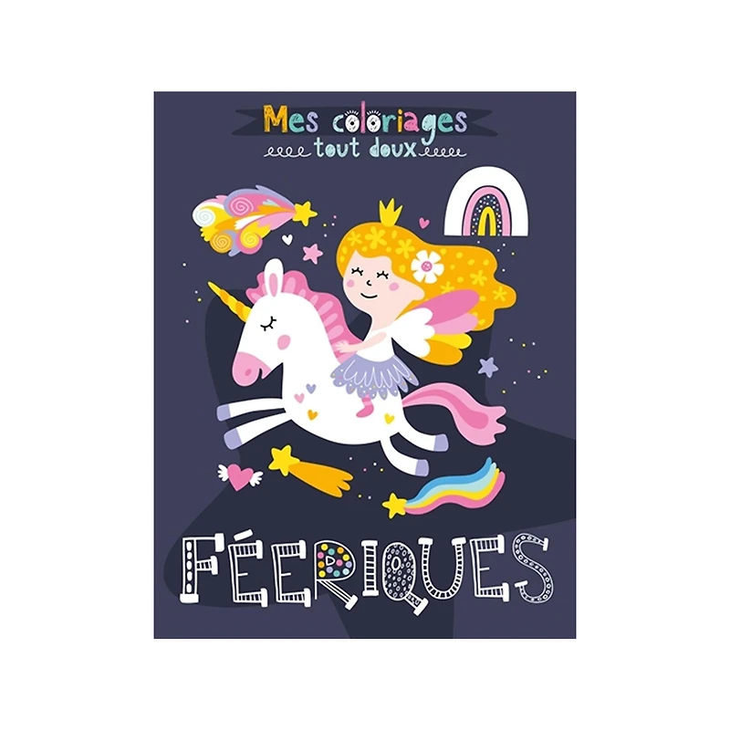 Féeriques - Mes coloriages tout doux - French Ed.