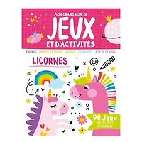 Mon grand bloc de jeux et d'activités : Licornes - French Ed.