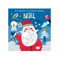 Noël - Mes tableaux en peinture magique N.E.