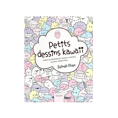 Petits dessins kawaii - French Ed.