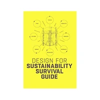 Design for Sustainability Survival Guide