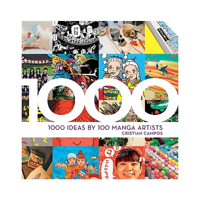 1,000 Ideas by 100 Manga Artists