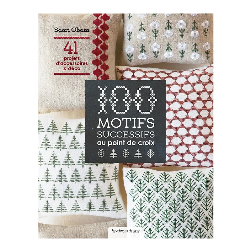 100 motifs successifs au point de croix - French Ed.