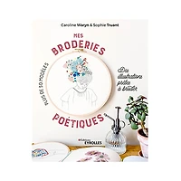 Mes broderies poétiques - Des illustrations prêtes à broder - French Ed