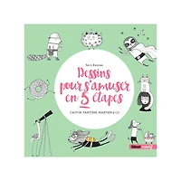 Dessins pour s'amuser en 5 étapes - French Ed.