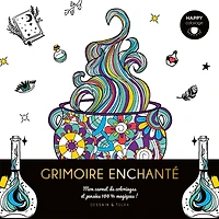 Happy Coloriage : Grimoire enchanté - French Ed.