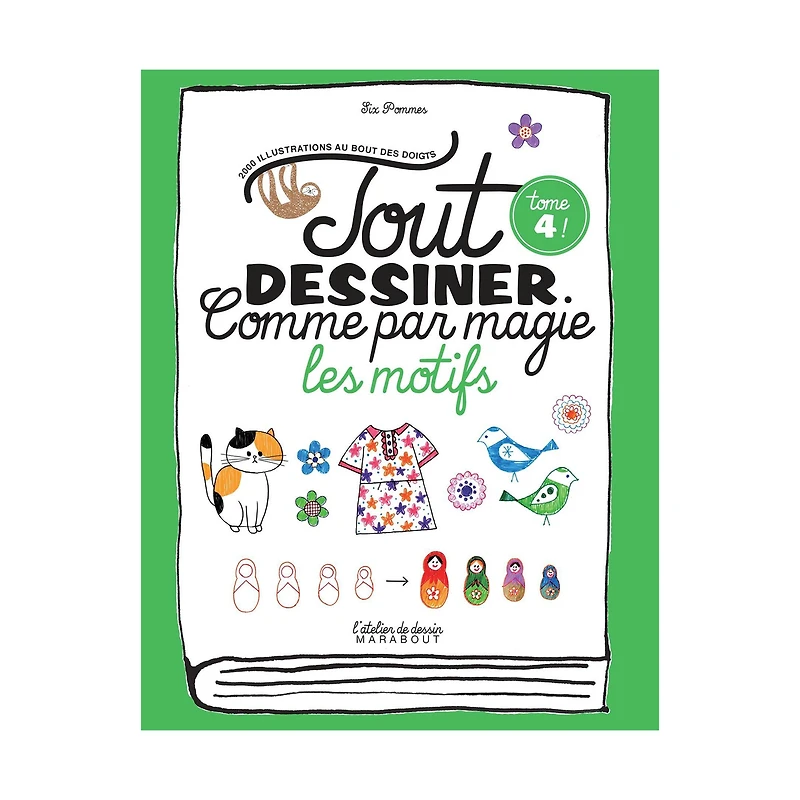 Tout dessiner comme par magie – Les motifs – French