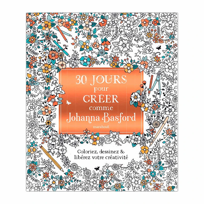 30 jours pour créer comme Johanna Basford