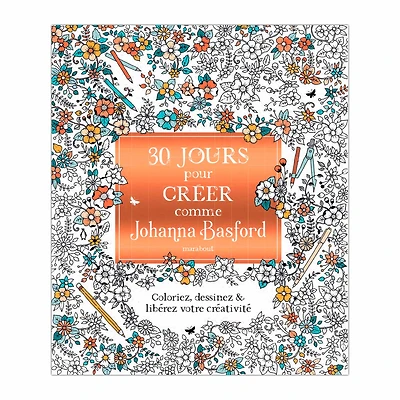 30 jours pour créer comme Johanna Basford