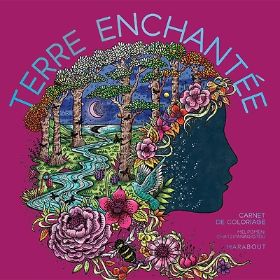 Carnet de coloriage : Terre enchantée - French Ed.