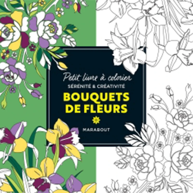 Petit livre à colorier : Bouquets de fleurs - French Ed.