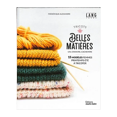 Tricot belles matières - French Ed.