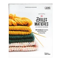 Tricot belles matières - éd. française