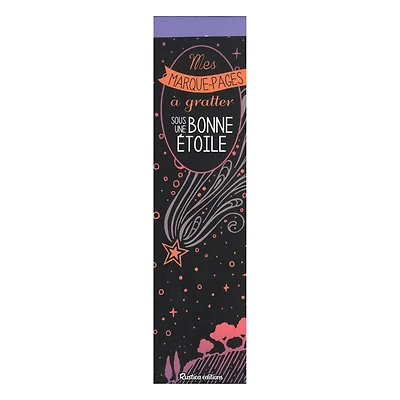 Mes marque-pages à gratter : Sous une bonne étoile - French Ed.