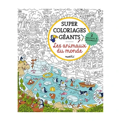 Super coloriages géants : Les animaux du monde - French Ed.