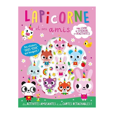 Mon livre de stickers et d'activités : Lapicorne et ses amis - French Ed.