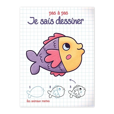 Je sais dessiner pas à pas : Les animaux marins - French Ed.