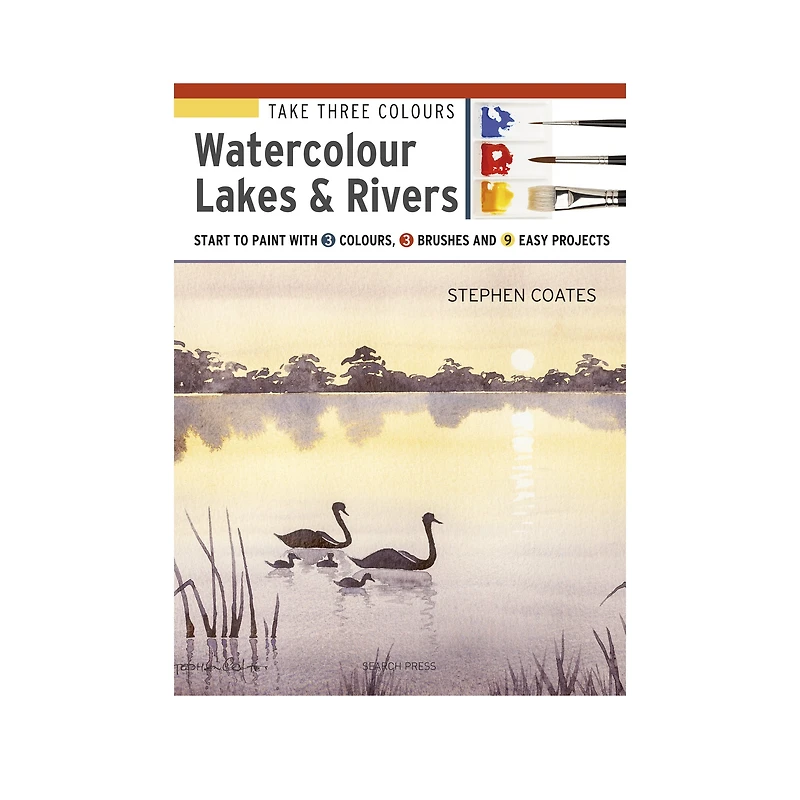 Take Three Colours: Watercolour Lakes & Rivers