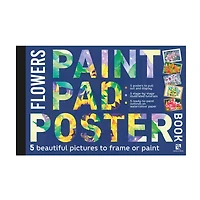Paint Pad Poster Book: Flowers - éd. anglaise