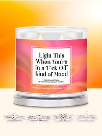 Light This When You're A F*ck Off Kind Of Mood Candle - Ring Collection