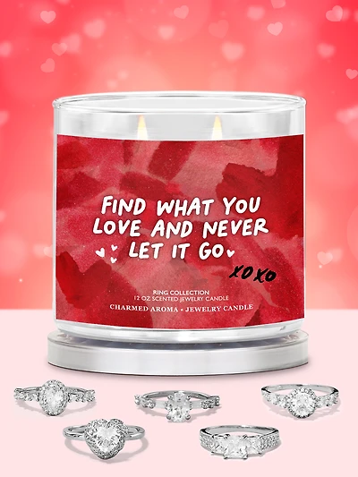 Find What You Love and Never Let It Go Candle - Ring Collection