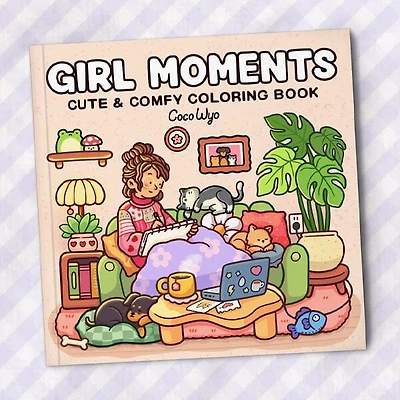 "Girl Moments" Coloring Book: Cozy Space Coloring by Coco Wyo (40 Pages)