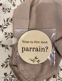 Veux tu être ma Marraine ou mon parrain