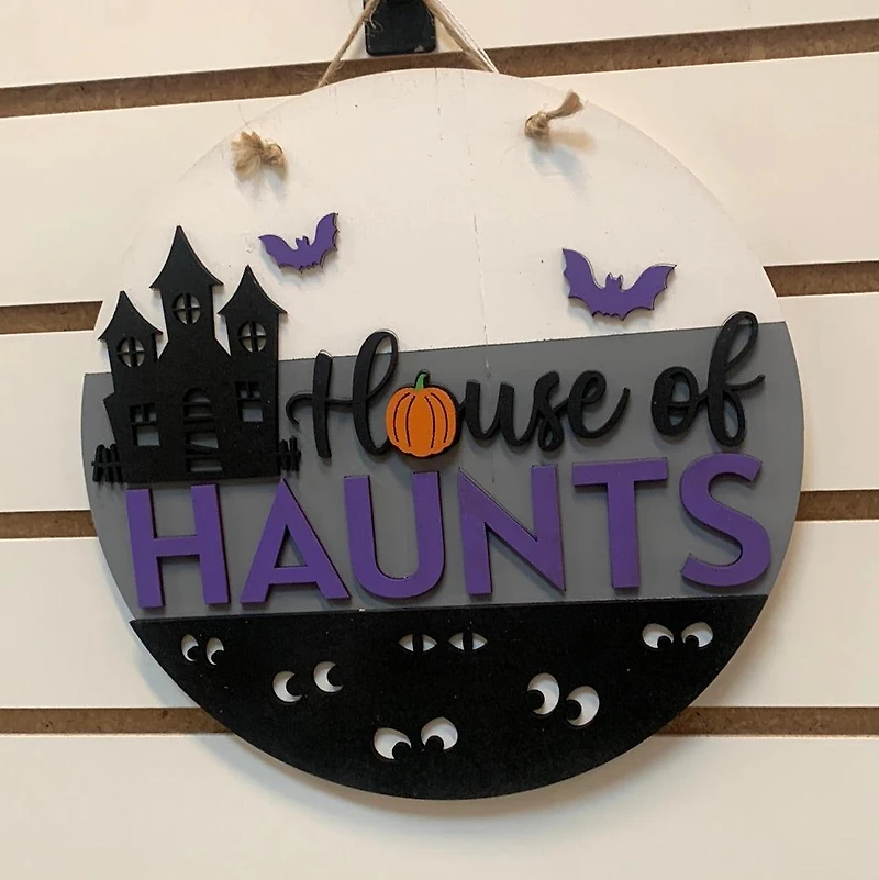 House of Haunts DIY Sign